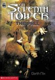 Seventh Tower: The Fall, The (Garth Nix)